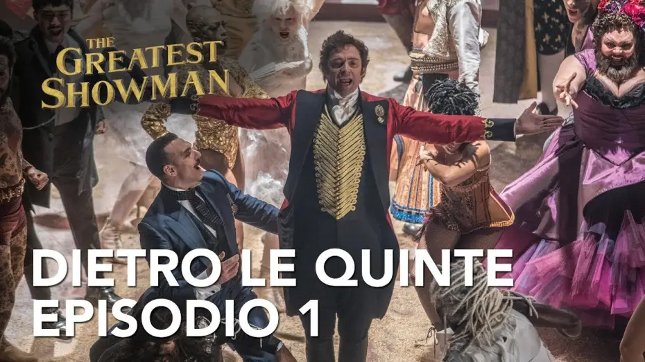 Wideo do filmu Król rozrywki — The Greatest Showman | Dietro le quinte - Episodio 1 Clip HD | 20th Century Fox 2017