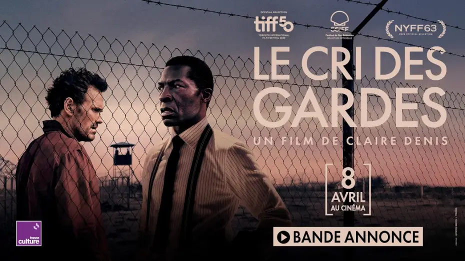 Wideo do filmu The Fence — Bande-annonce officielle - LE CRI DES GARDES de Claire Denis (au cinéma le 8 avril)