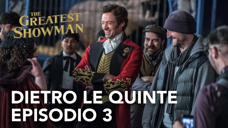 Wideo do filmu Król rozrywki — The Greatest Showman | Dietro le quinte - Episodio 3 Clip HD | 20th Century Fox 2017
