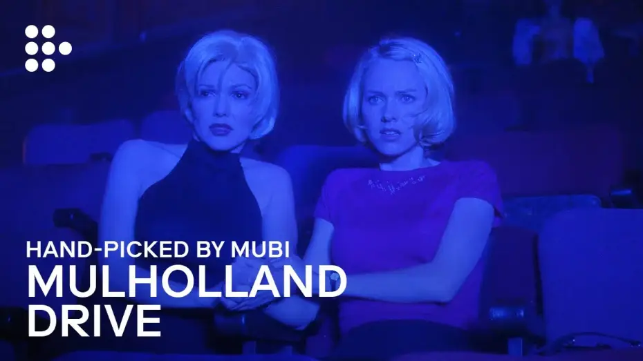 Wideo do filmu Mulholland Drive — Hand-picked by MUBI