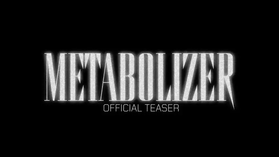 Wideo do filmu Metabolizer — METABOLIZER | OFFICIAL TEASER TRAILER | 2025