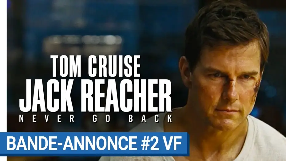 Wideo do filmu Jack Reacher: Nigdy nie wracaj — JACK REACHER : NEVER GO BACK - Bande-annonce #2 VF [au cinéma le 19 octobre 2016]