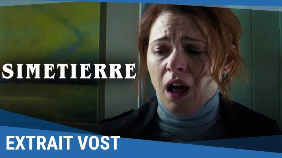 Wideo do filmu Smętarz dla zwierzaków — SIMETIERRE - Extrait exclusif terrifiant VOST