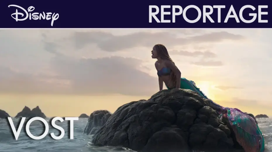 Wideo do filmu Mała syrenka — La Petite Sirène (2023) - Reportage : Un monde réinventé (VOST) | Disney