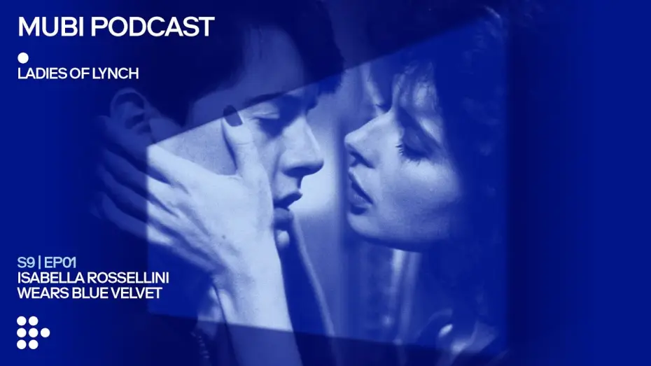 Wideo do filmu Blue Velvet — Isabella Rossellini wears BLUE VELVET | MUBI Podcast