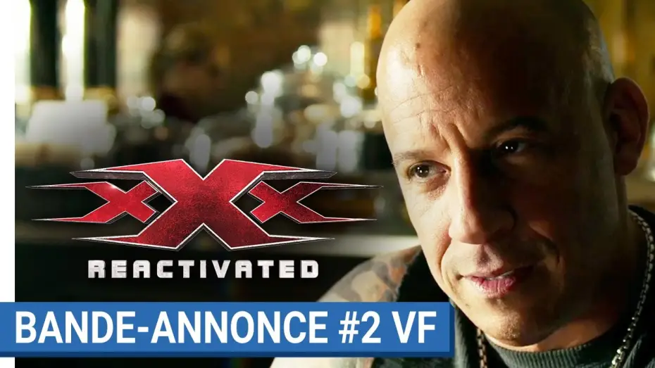 Wideo do filmu xXx: Reaktywacja — xXx : REACTIVATED - Bande-annonce #2 (VF) [au cinéma le 18 janvier 2017]