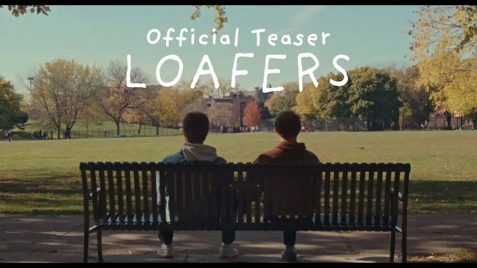 Wideo do filmu Loafers — Loafers | Official Teaser
