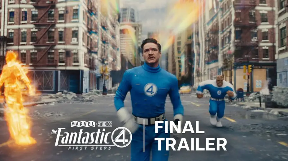 Wideo do filmu Fantastyczna 4. Pierwsze kroki — Final Trailer