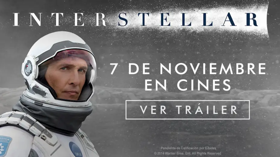 Wideo do filmu Interstellar — Interstellar - Tráiler final en español HD