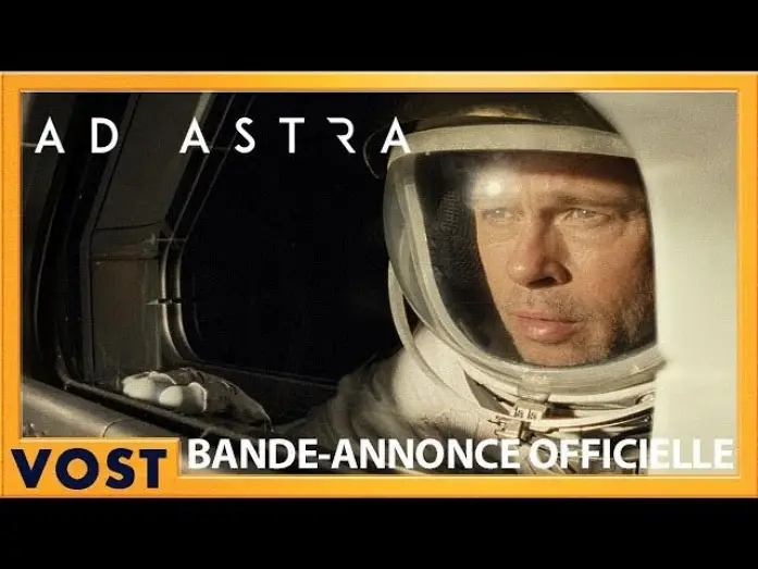 Wideo do filmu Ad Astra — Bande Annonce #4 VOST