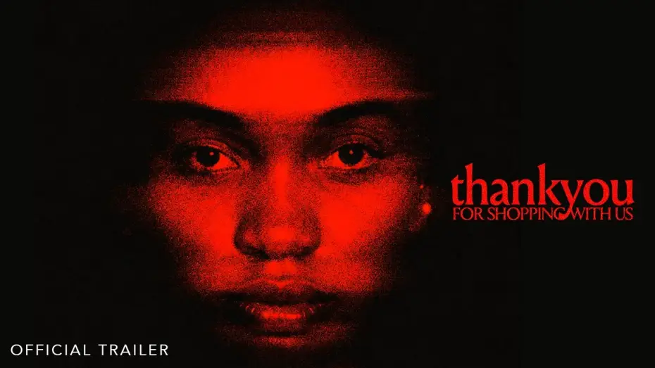Wideo do filmu Thank you for shopping with us! — ThankYou For Shopping With Us | Official Trailer | May 27