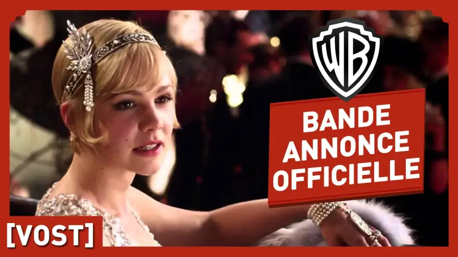 Wideo do filmu Wielki Gatsby — Gatsby Le Magnifique - Bande Annonce Officielle (VOST) - Leonardo DiCaprio / Baz Luhrmann
