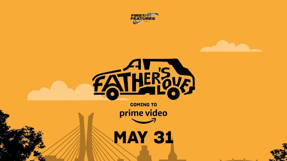 Wideo do filmu A Father's Love — A Father's Love - Teaser