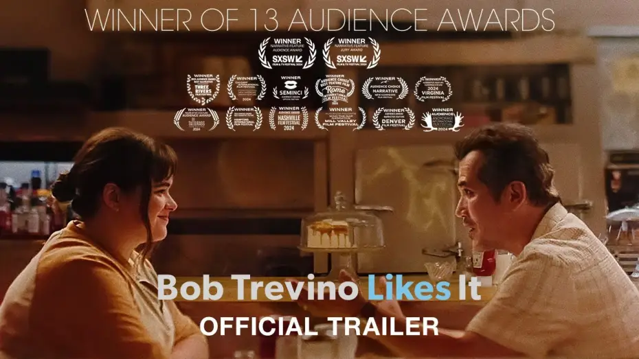 Wideo do filmu Bob Trevino Likes It — Official Trailer