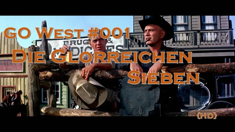 Wideo do filmu Siedmiu Wspaniałych — Go West #001: DIE GLORREICHEN SIEBEN Deutsch/German Trailer | Yul Brynner, Steve McQueen {HD}