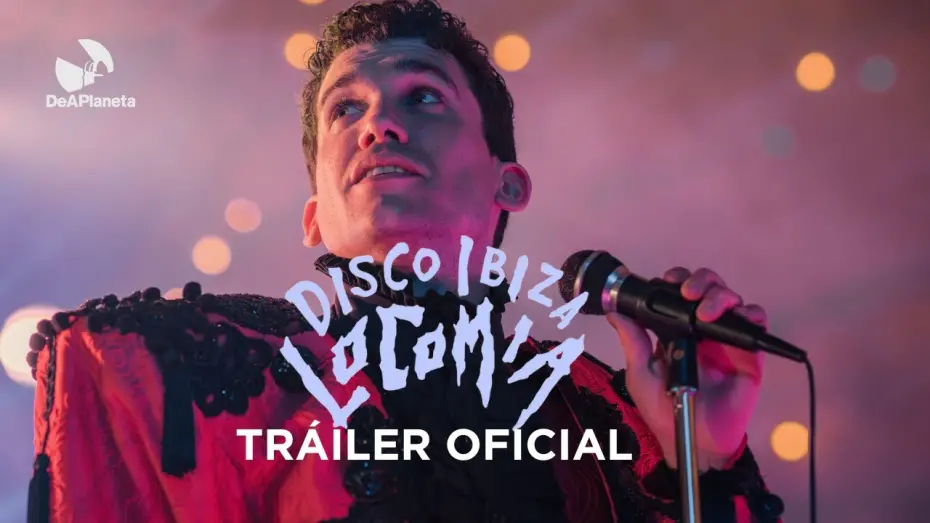 Wideo do filmu Disco, Ibiza, Locomía — Disco, Ibiza, Locomia  - Tráiler Oficial