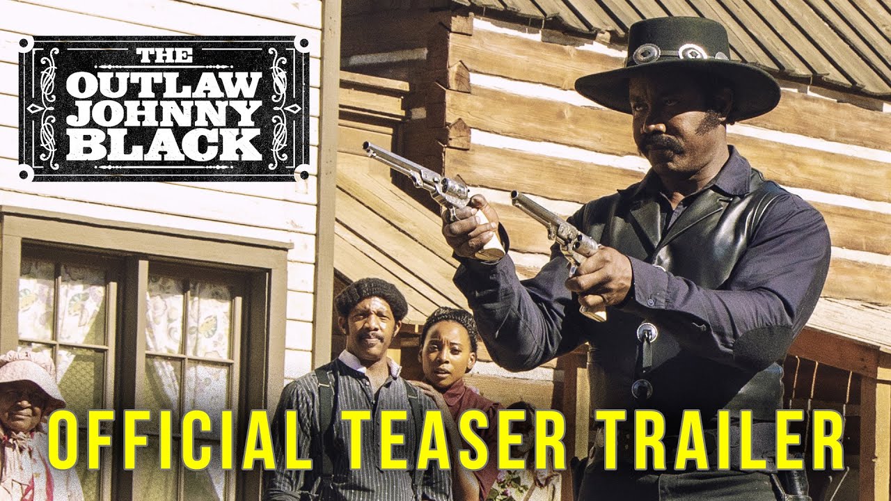 Wideo do filmu Outlaw Johnny Black — Official Teaser Trailer