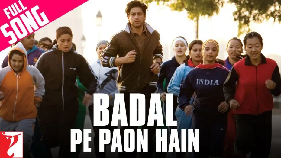 Wideo do filmu चकदे! इंडिया — Badal Pe Paon Hain | Full Song | Chak De India | Shah Rukh Khan | Hema Sardesai | Salim-Sulaiman