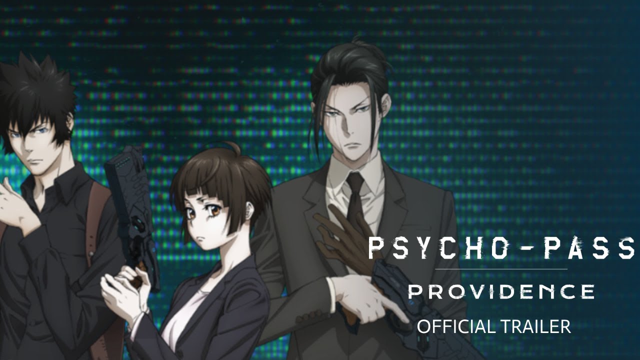 Wideo do filmu 劇場版 PSYCHO-PASS サイコパス PROVIDENCE — Official Trailer [Subtitled]