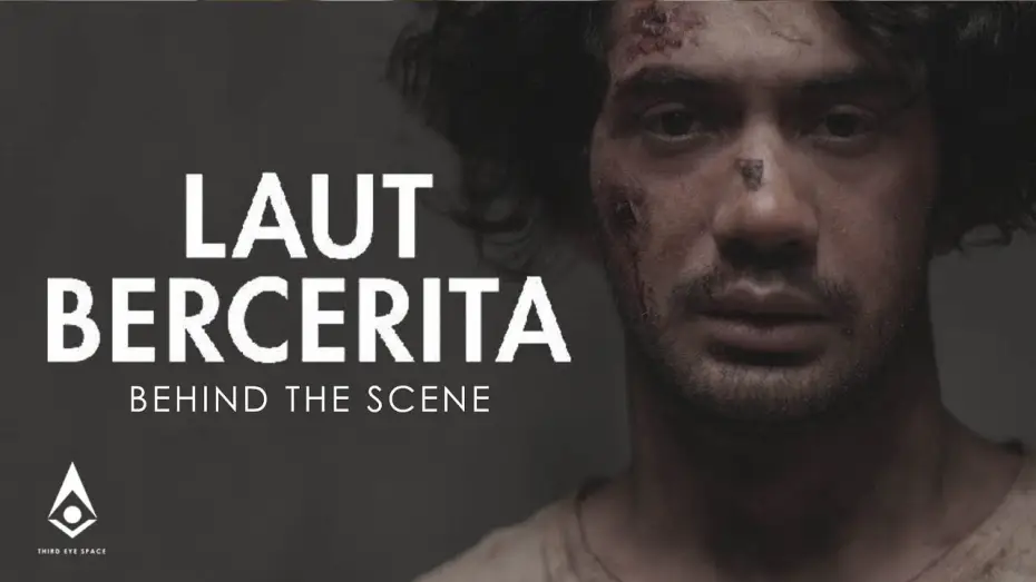 Wideo do filmu Laut Bercerita — LAUT BERCERITA: BEHIND THE SCENE