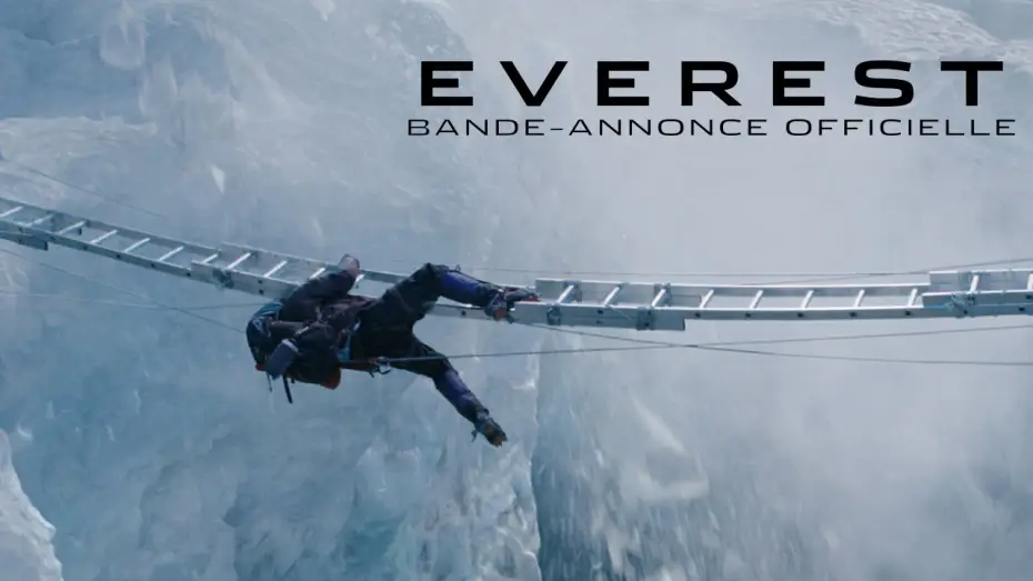 Wideo do filmu Everest — Everest - Bande Annonce VOST