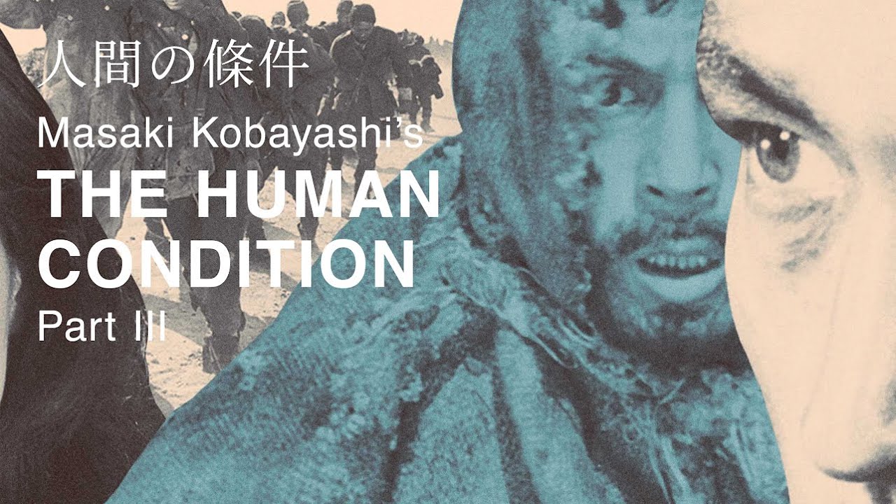 Wideo do filmu Dola człowiecza III - Modlitwa żołnierza — The Human Condition 3: A Soldier’s Prayer Original Trailer (Masaki Kobayashi, 1961)