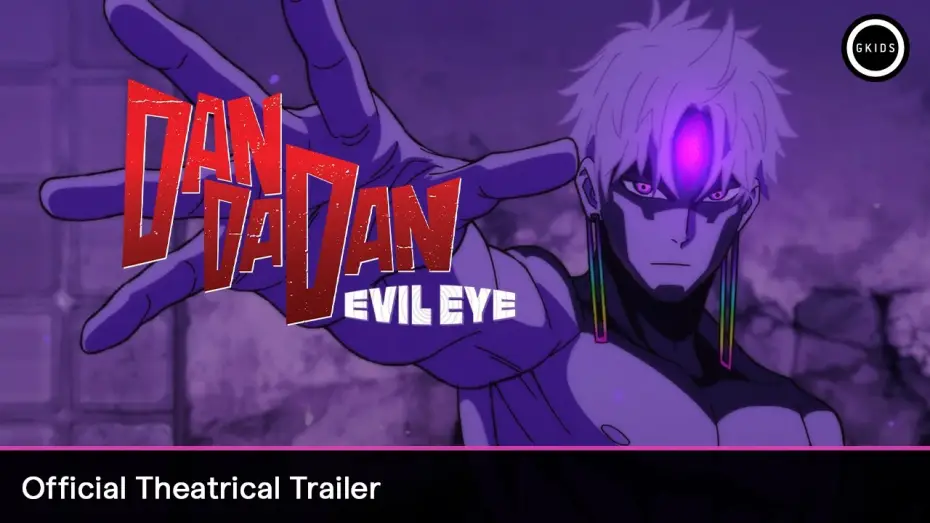 Wideo do filmu Dan Da Dan: Evil Eye — Official Theatrical Trailer [Subtitled]