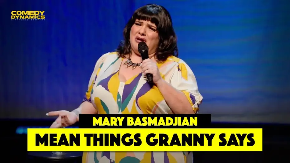 Wideo do filmu Mary Basmadjian: Funny Armenian Girl — Mean Things Granny Says