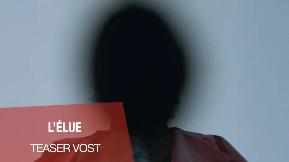 Wideo do filmu Bezpieczne miejsce — L'ELUE - Teaser VOST