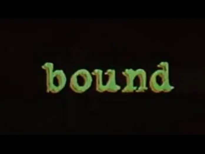 Wideo do filmu Brudne pieniądze — Bound - Bande Annonce