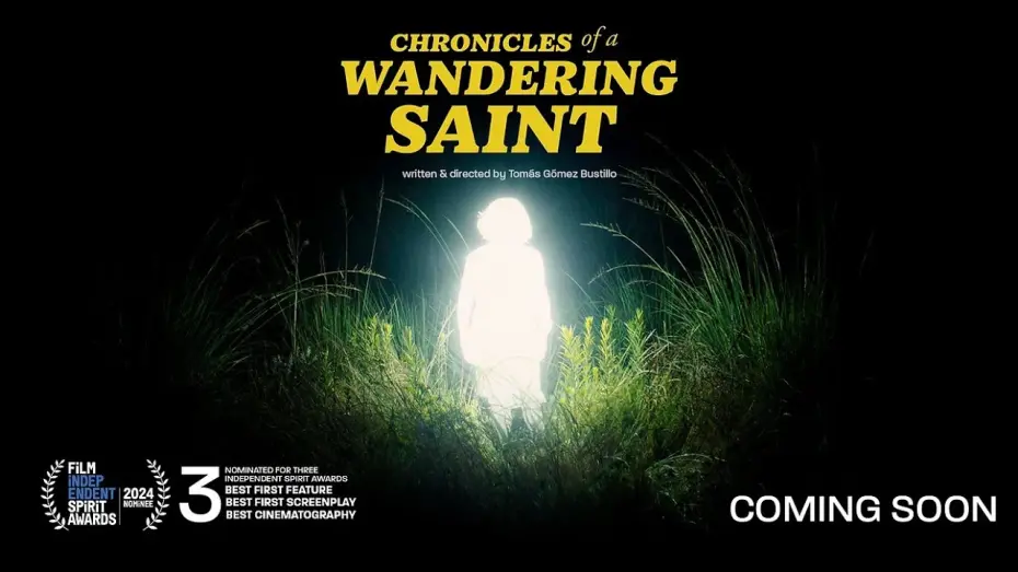 Wideo do filmu Crónicas de una santa errante — Chronicles of a Wandering Saint (Official 4K Trailer | Hope Runs High)