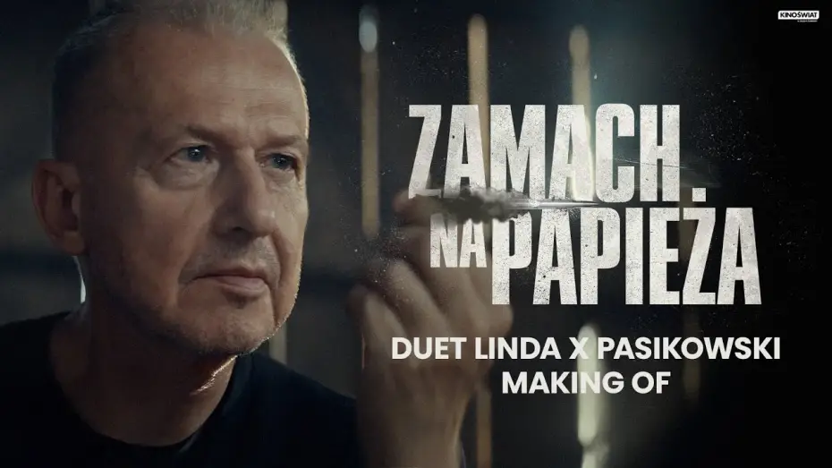 Wideo do filmu Zamach na papieża — Duet Linda-Pasikowski za kulisami