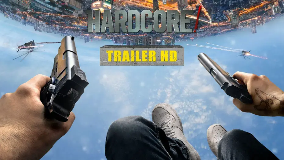 Wideo do filmu Hardcore Henry — HARDCORE! - Trailer Ufficiale Italiano | HD