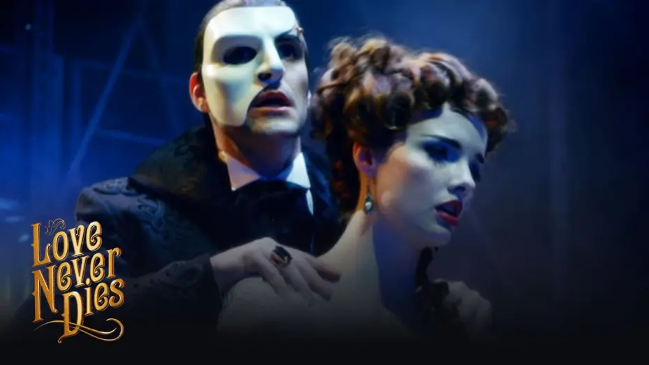Wideo do filmu Love Never Dies — Love Never Dies DVD Trailer | Love Never Dies