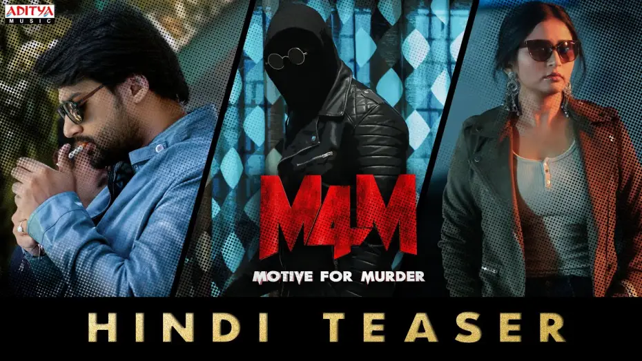 Wideo do filmu Motive For Murder (M4M) — M4M - Motive for Murder Teaser (Hindi) | Jo Sharma USA | Sambeet Acharya | Mohan Vadlapatla