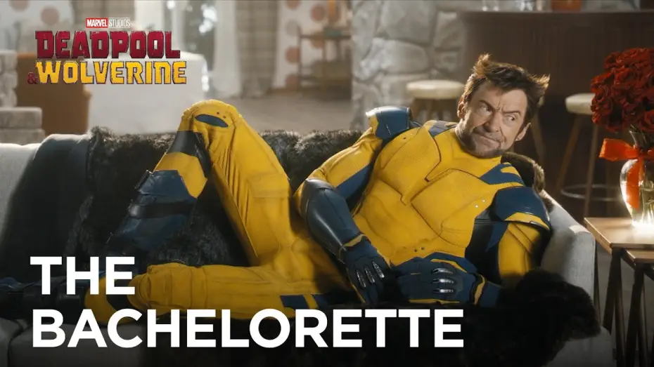 Wideo do filmu Deadpool & Wolverine — Deadpool & Wolverine & The Bachelorette