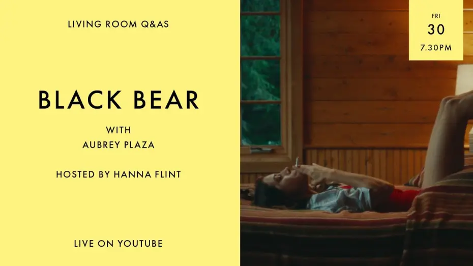 Wideo do filmu Czarny niedźwiedź — LIVING ROOM Q&As: Black Bear star Aubrey Plaza hosted by Hanna Flint