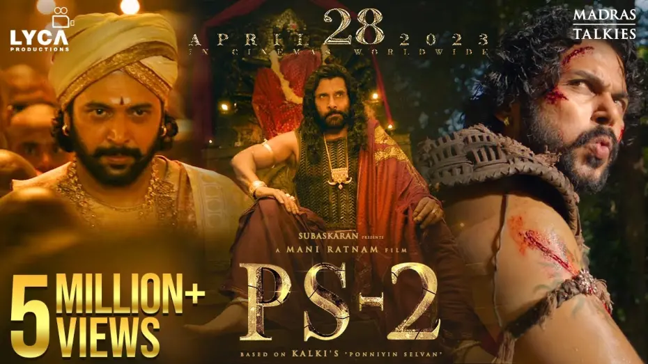 Wideo do filmu பொன்னியின் செல்வன்: பாகம் 2 — #PS2 - Ponniyin Selvan 2 | 28 Apr 2023 | Mani Ratnam | AR Rahman | Subaskaran | Lyca Productions