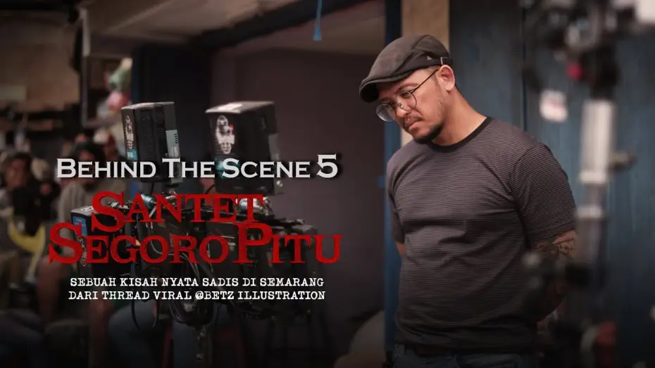 Wideo do filmu Santet Segoro Pitu — Behind The Scenes Santet Segoro Pitu Part 5