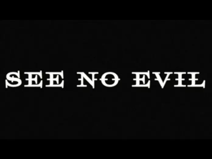 Wideo do filmu See No Evil — See No Evil - Short Film