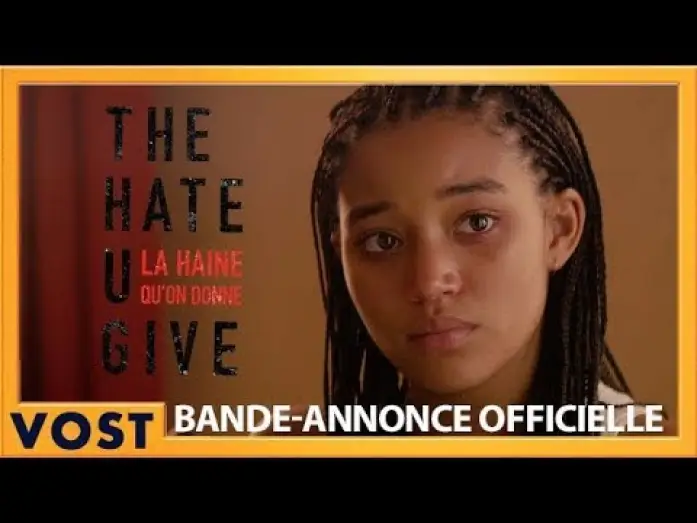 Wideo do filmu Nienawiść, którą dajesz — The Hate U Give - La haine qu'on donne - Bande Annonce VOST
