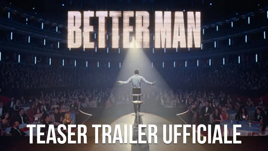 Wideo do filmu Better Man: Niesamowity Robbie Williams — Teaser Trailer