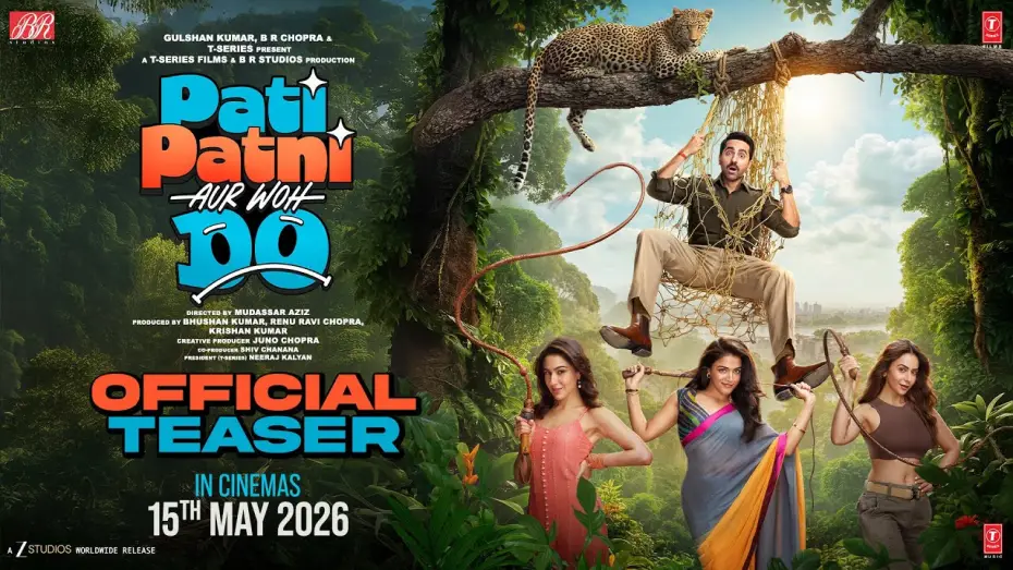 Wideo do filmu Pati Patni aur Woh Do — PATI PATNI AUR WOH DO (Teaser) | Ayushmann, Wamiqa, Sara, Rakul | Mudassar, Bhushan K, Juno | 15 May