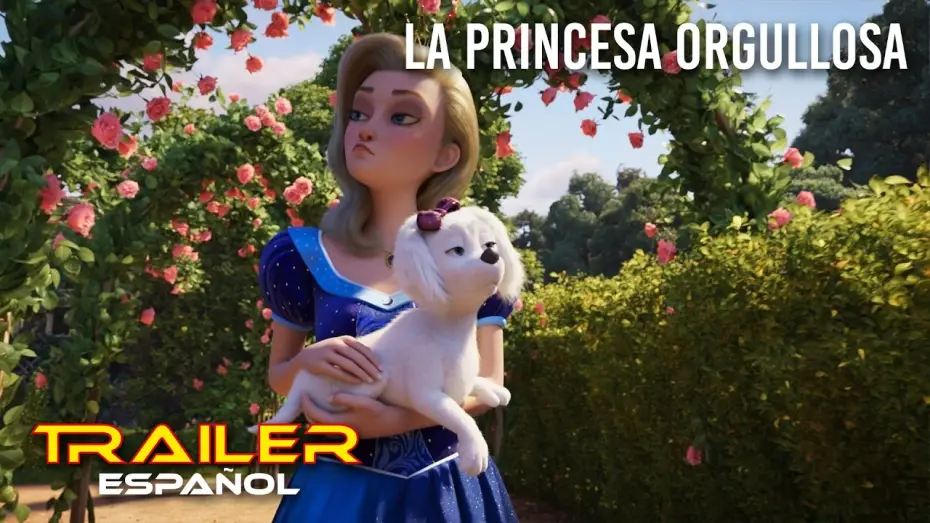 Wideo do filmu Dumna królewna — La princesa orgullosa - Tráiler español