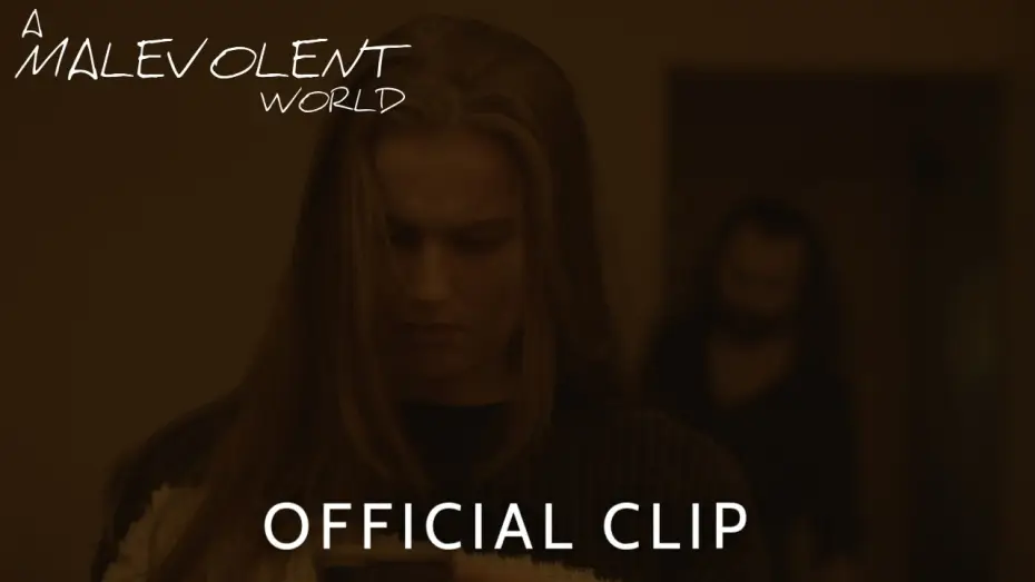 Wideo do filmu A Malevolent World — A Malevolent World I Official Clip