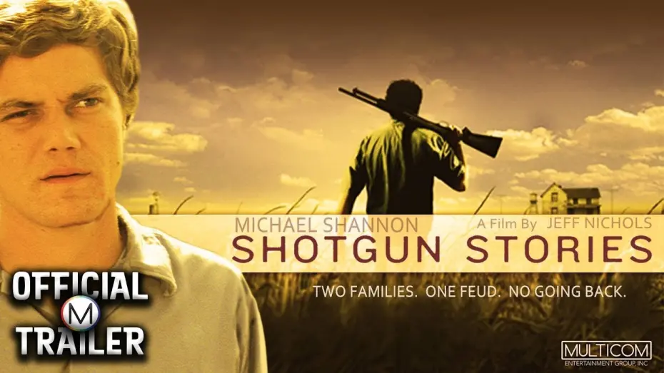 Wideo do filmu Shotgun Stories — Official Trailer