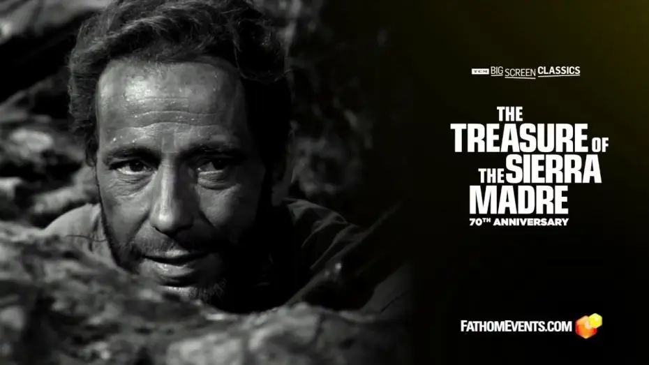 Wideo do filmu Skarb Sierra Madre — 70th Anniversary Spot