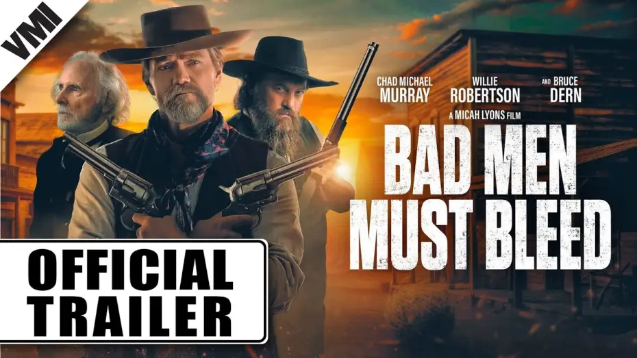 Wideo do filmu Bad Men Must Bleed — Official Trailer