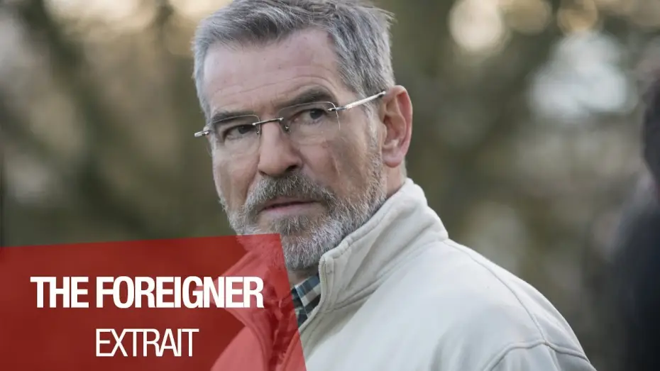 Wideo do filmu Cudzoziemiec — THE FOREIGNER - Extrait 3 "Quand Quan rencontre Morrison" - VOST