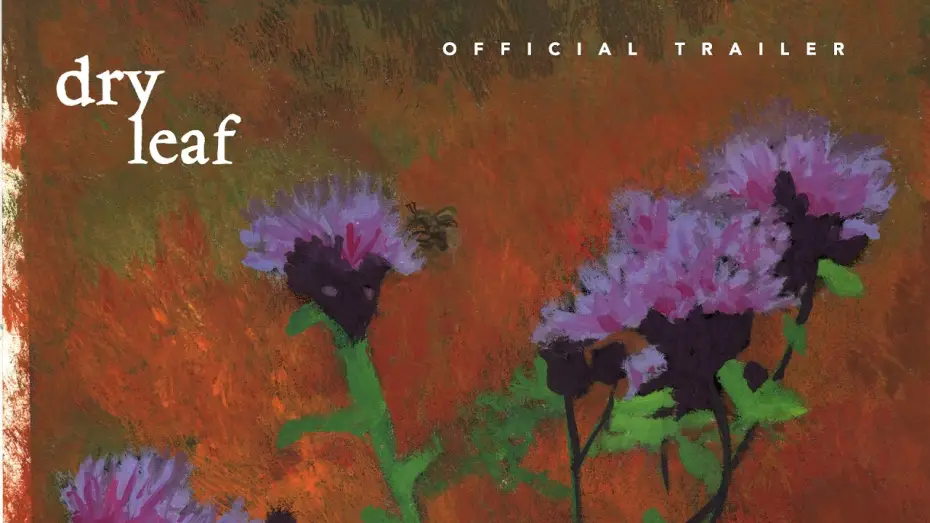 Wideo do filmu Dry Leaf — Official Trailer